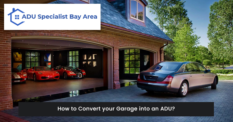 How to Convert your Garage into an ADU?